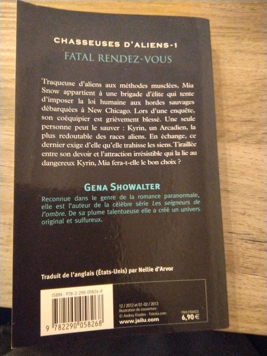 Fatal rendez-vous, Chasseuse d'Aliens1