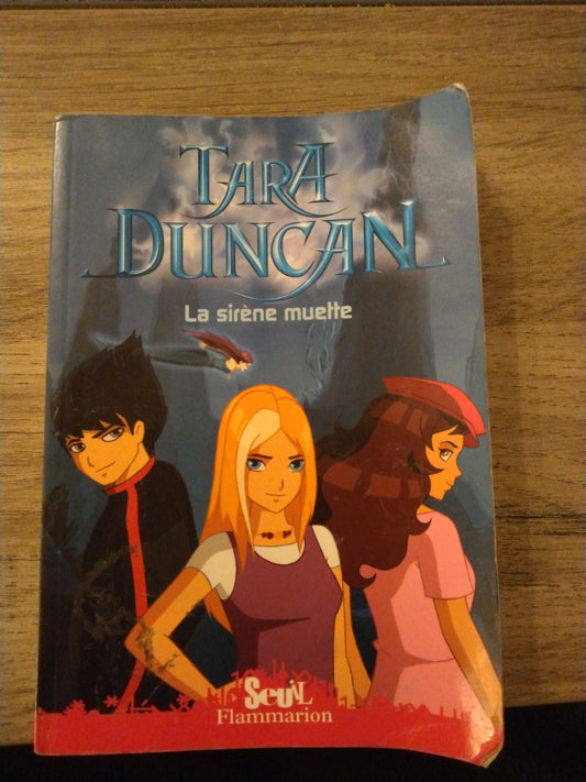 La sirène muette Tara Duncan